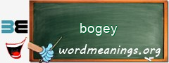 WordMeaning blackboard for bogey